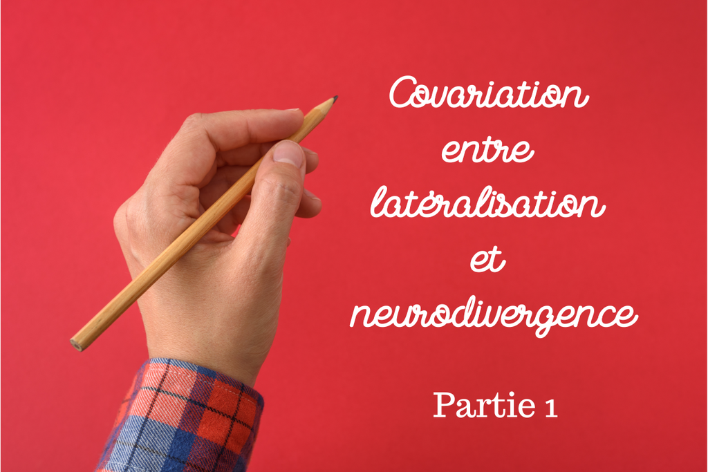 Kovariation zwischen Lateralisierung und Neurodivergenz – Teil 1