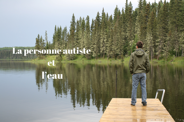 La personne autiste et l’eau